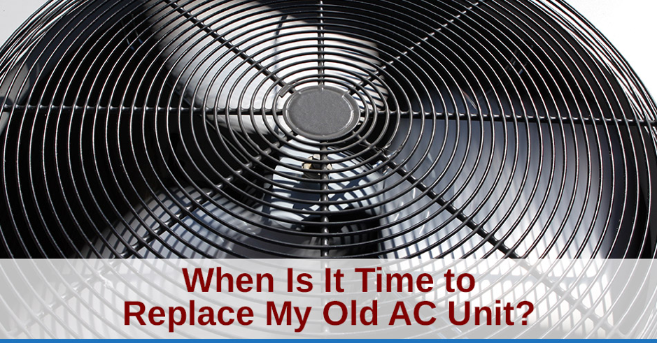 Time To Replace AC